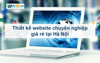 Công Ty Thiết kế Website Uy Tín Tại Hà Nội